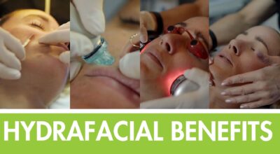 Hydrafacial benefits